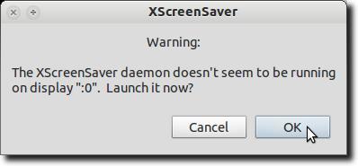 Bật XScreensaver Daemon
